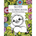 Sloth Coloring Book: Stress Relieving Designs: Sloth Coloring Book For Adults (Animal coloring Book)
