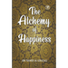 The Alchemy Of Happiness