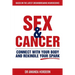 Sex and Cancer: Connect with Your Body and Rekindle Your Spark