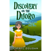 Discovery on the Duoro: A River Cruising Cozy Mystery
