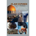 Islam Exposed: Islam 101 and What It Means to America. Are We in Danger? Are Muslims a Real Threat to Our Freedom?