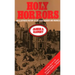 Holy Horrors: An Illustrated History of Religious Murder and Madness