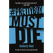 Prettyboy Must Die