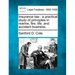 Insurance Law: A Practical Study of Principles in Marine, Fire, Life, and Accident Business.