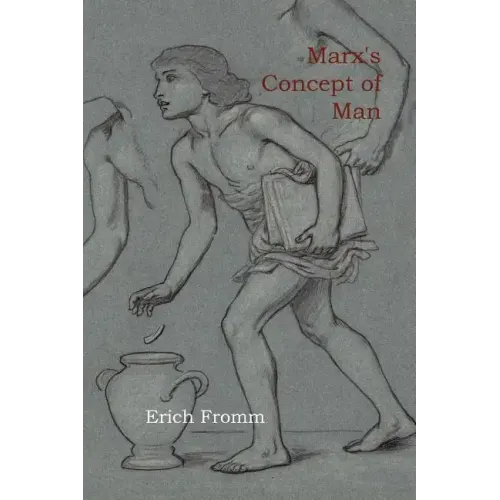 Marx's Concept of Man
