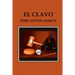El Clavo