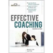 Manager's Guide to Effective Coaching, Second Edition