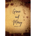 Grace and mercy Hebrews 4: 16: A daily prayer Journal