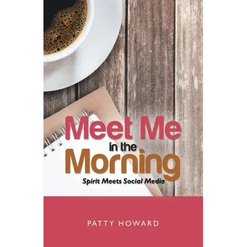 Meet Me in the Morning: Spirit Meets Social Media