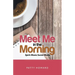 Meet Me in the Morning: Spirit Meets Social Media