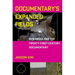 Documentary's Expanded Fields: New Media and the Twenty-First-Century Documentary
