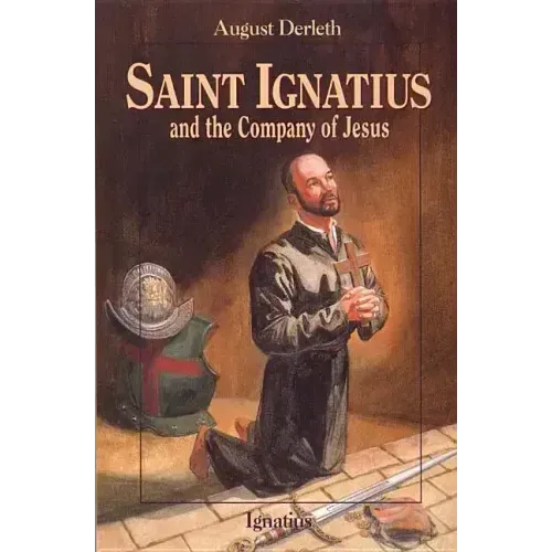 Saint Ignatius and the Company of Jesus