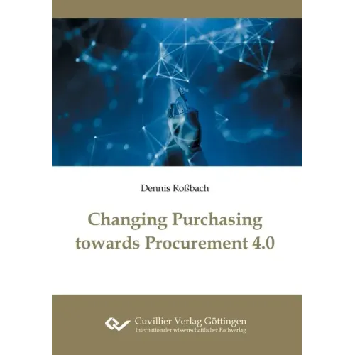Changing Purchasing towards Procurement 4.0