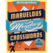 The New York Times Marvelous Monday Crosswords: 50 Extra Easy Puzzles from the Pages of the New York Times