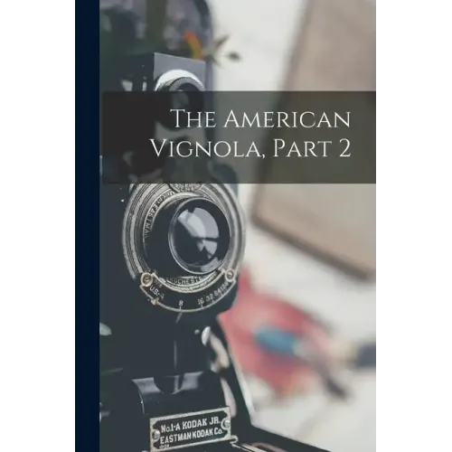 The American Vignola, Part 2