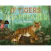 If Tigers Disappeared