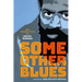 Some Other Blues: New Perspectives on Amiri Baraka