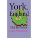 York, England: Travel and Tourism