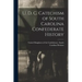 U. D. C. Catechism of South Carolina Confederate History