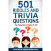 501 Riddles and Trivia Questions: For Teachers of Kids (7-13)