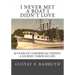 I Never Met a Boat I Didn't Love: Forty Years of Commercial Fishing. A Journey through Life.