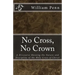 No Cross, No Crown.
