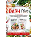 Dash Diet: This Book Includes: Dash Diet for Weight Loss + Dash Diet Mediterranean Solution. Action Plan with Dash Diet Weight lo