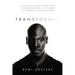 Transformed: A Navy Seal's Unlikely Journey from the Throne of Africa, to the Streets of the Bronx, to Defying All Odds