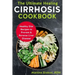 The Ultimate Healing Cirrhosis Cookbook: Healthy Diet Recipes to Prevent & Reverse Liver Disease