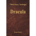 Dracula (World Classics, Unabridged)