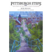 Pittsburgh Steps: The Story of the City's Public Stairways