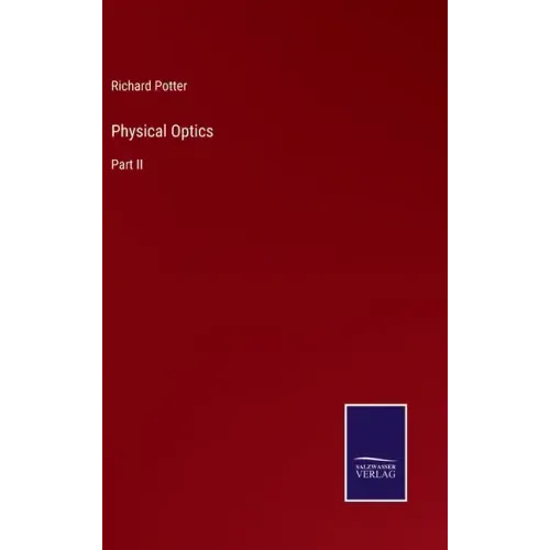 Physical Optics: Part II