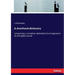 A shorthand dictionary: comprising a complete alphabetical arrangement of all English words