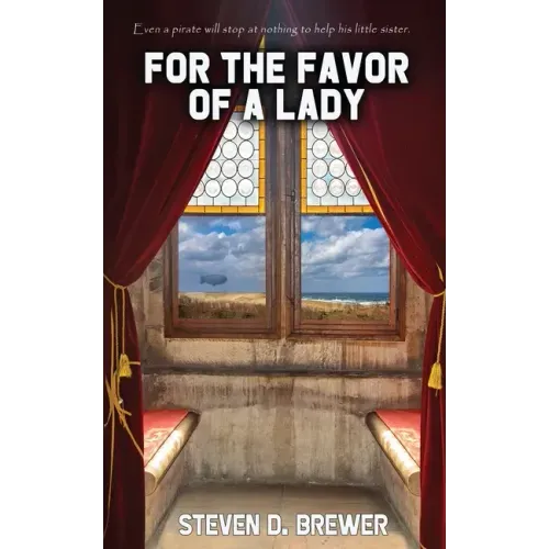 For the Favor of a Lady