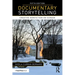 Documentary Storytelling: Creative Nonfiction on Screen