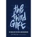 The Third Gift: My Dance with the Devil (and Her Mother)