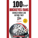 100 Things Buckeyes Fans Should Know & Do Before They Die