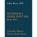 Plutonium & People Don't Mix: Rocky Flats: Colorado's Defunct Nuclear Bomb Factory