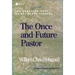 The Once and Future Pastor: The Changing Role of Religious Leaders