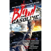 Blood and Gasoline: High-Octane, High-Velocity Action