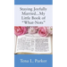 Staying Joyfully Married...My Little Book of "What-Nots"...