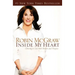 Inside My Heart: Choosing to Live with Passion and Purpose