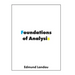 Foundations of Analysis: The Arithmetic of Whole, Rational, Irrational and Complex Numbers
