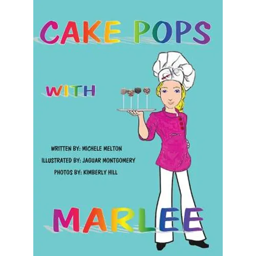 Cake Pops with Marlee