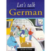 Let's Talk German: Pupil's Book 3rd Edition