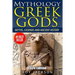 Mythology: Greek Gods: Myths, Legends and Ancient History