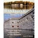 Bastions on the Border: The Great Stone Forts at Rouses Point on Lake Champlain