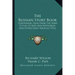 The Russian Story Book: Containing Tales From The Song Cycles Of Kiev And Novgorod And Other Early Sources (1916)