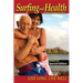 Surfing and Health