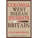 Colonial West Indian Students in Britain
